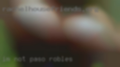Im not perfect but im in Paso Robles pretty damn close.